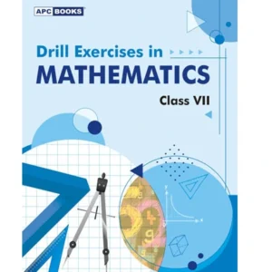 APC BOOKS Drill Exercises In Mathematics Class 7 English Medium Latest Edition 