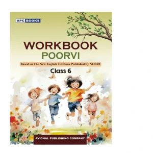 APC BOOKS Work Book Poorvi Textbook Of Class 6 English  Medium 2025-26 Based On NCERT 