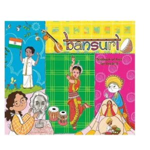 NCERT Bansuri Class 5 Arts Book Latest Edition for Class 5 Based on New Syllabus