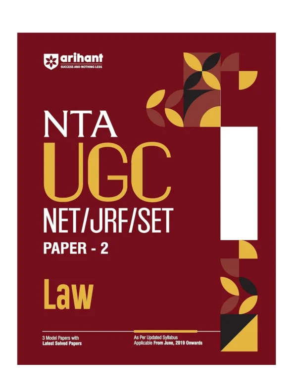 Arihant NTA UGC NET JRF SET PAPER 2 Law As per updated syllabus 3 Model Papers with latest solved papers Latest Solved Papers English Medium